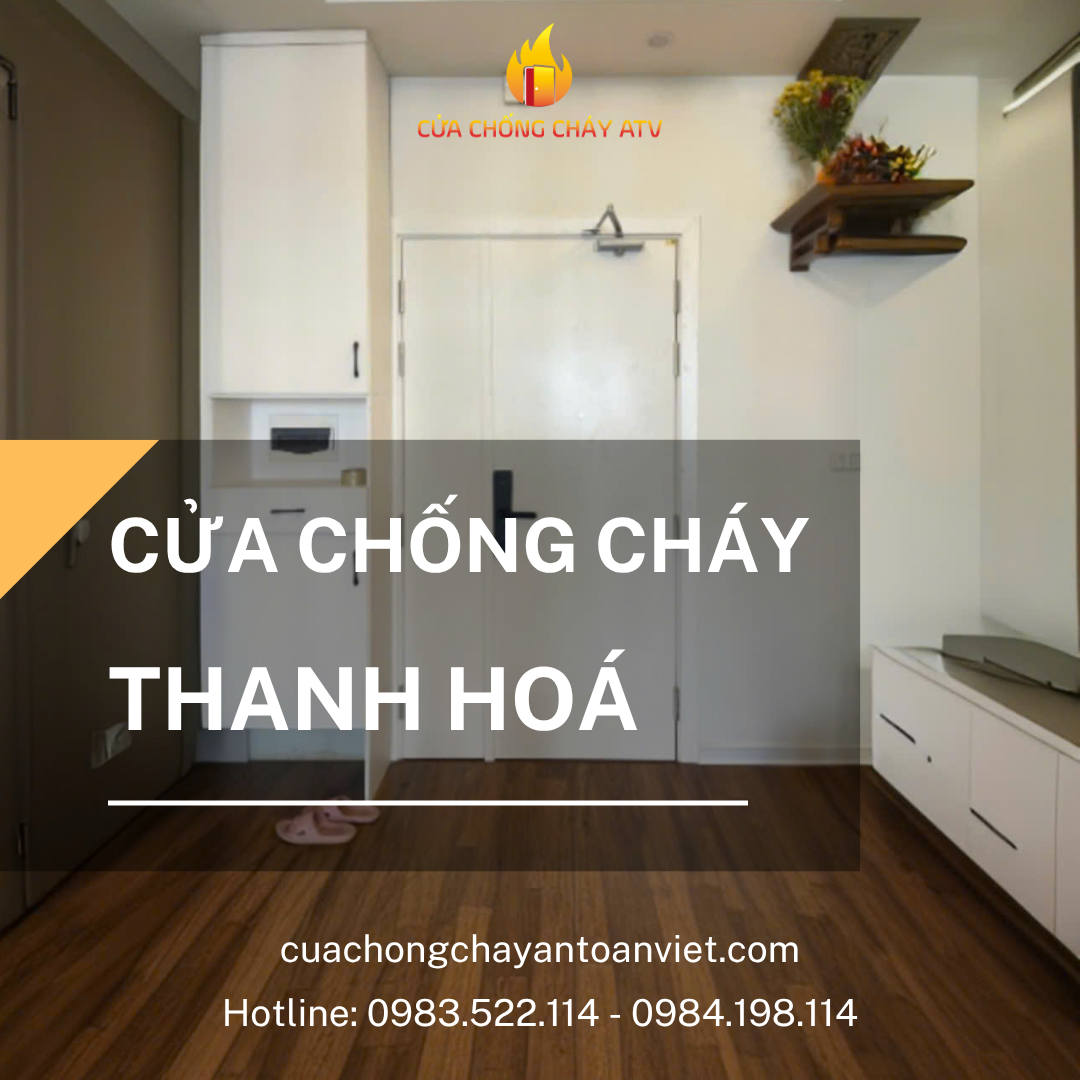 Cửa Chống Cháy Thanh Hóa | Lắp Đặt Chuẩn PCCC – An Toàn Việt